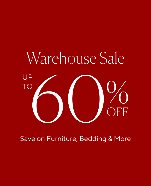 Warehouse Sale: Up to 60% off