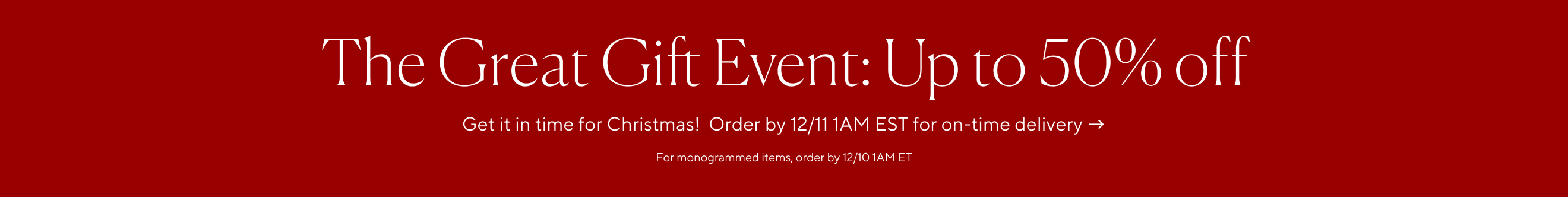 The Great Gift Event Deals: Up to 50% off