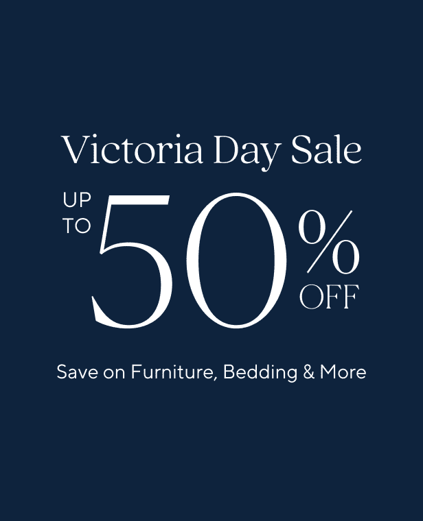Victoria Day Sale: Up to 50% off