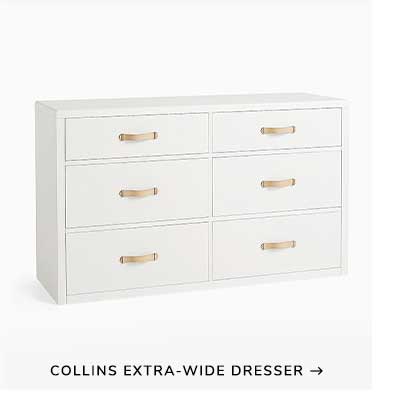 Collins Extra-Wide Dresser