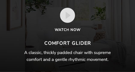 Comfort Glider