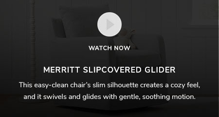 Merritt Slipcovered Glider
