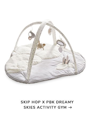 Skip Hop X PBK Dreamy Skies Activity Gym