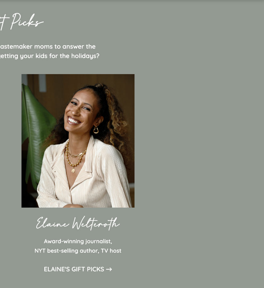 Elaine's Gift Picks