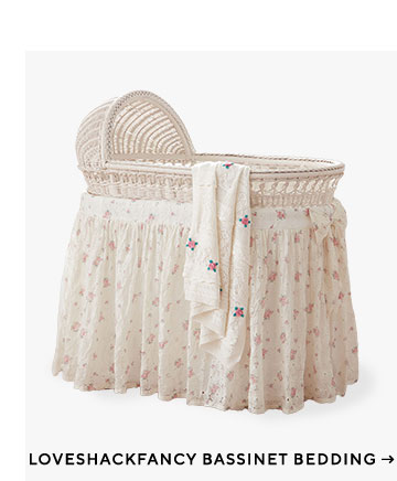 Loveshackfancy Bassinet Bedding