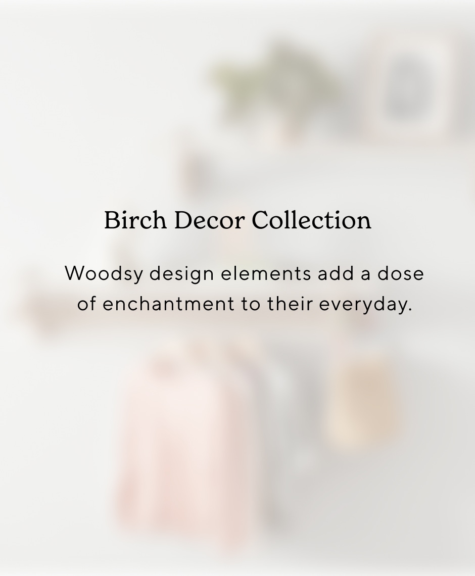 Birch Decor Collection