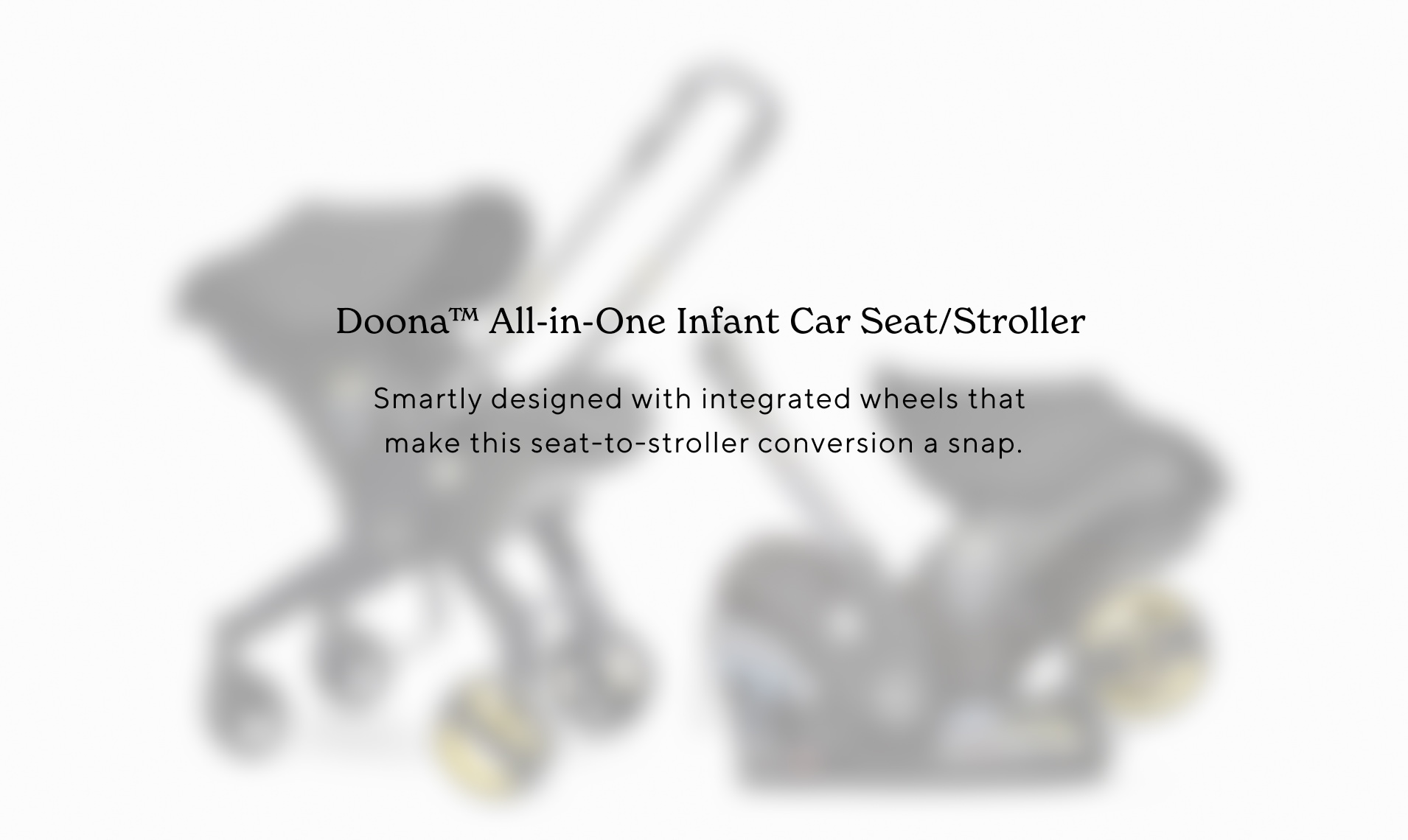 Doona™ All-in-One Infant Car Seat/Stroller