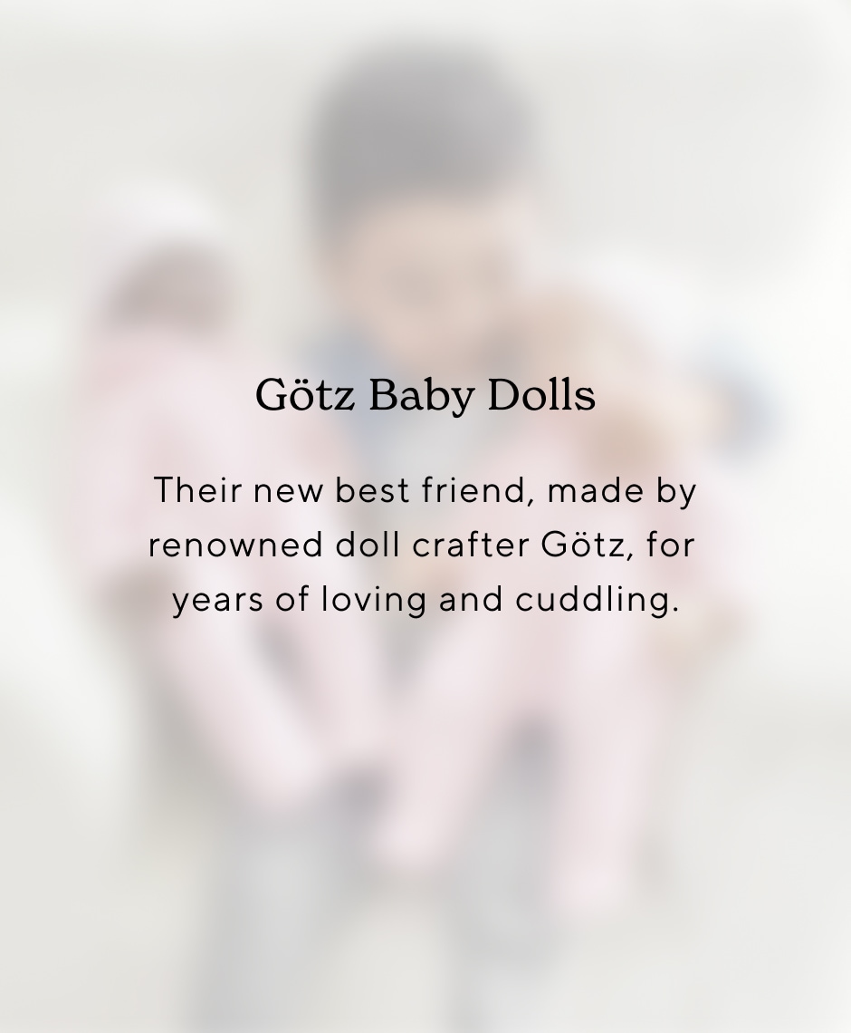 Götz Baby Dolls