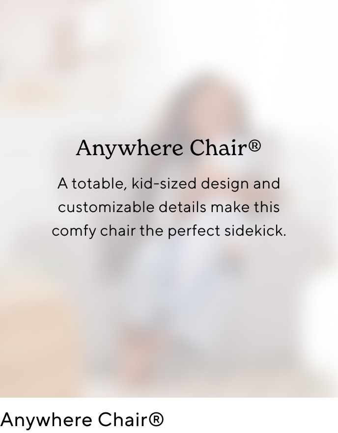 Anywhere Chair®
