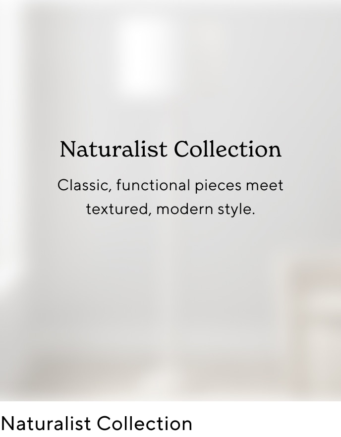 Naturalist Decor Collection