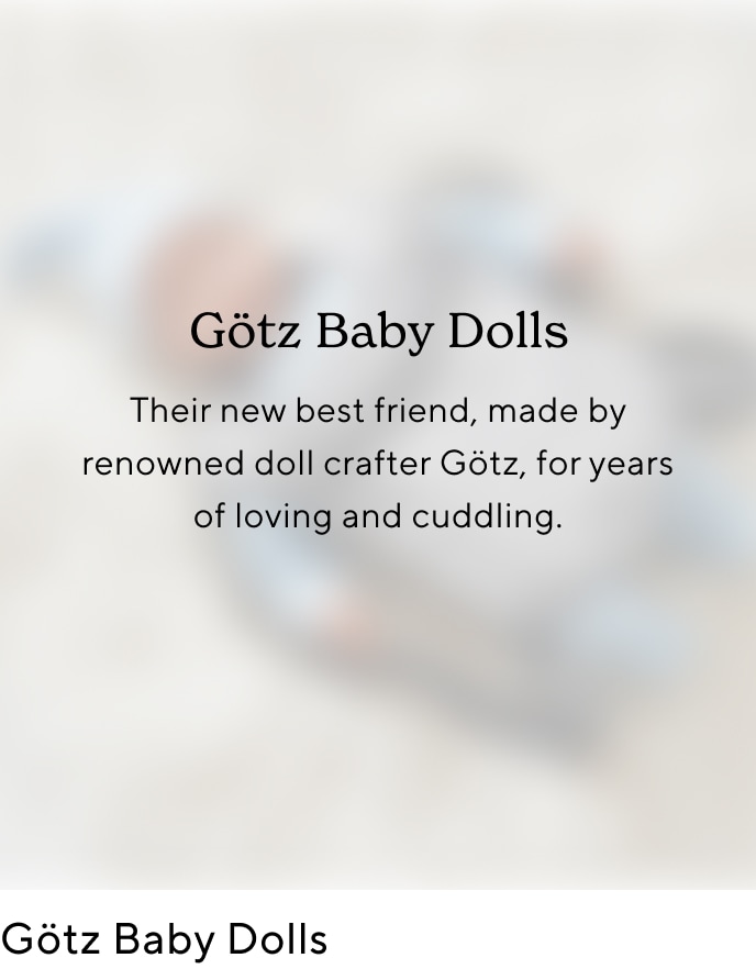 Götz Baby Dolls