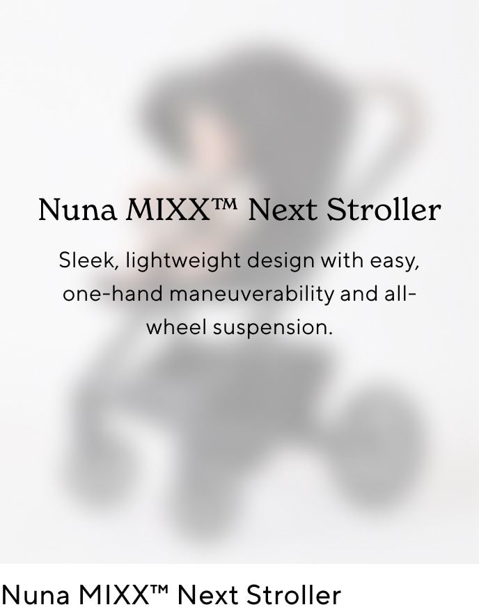 Nuna MIXX™ Next Stroller
