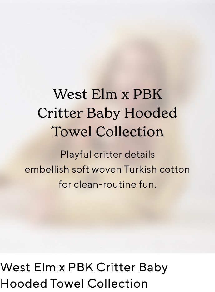 West Elm x PBK Critter Baby Hooded Towel Collection