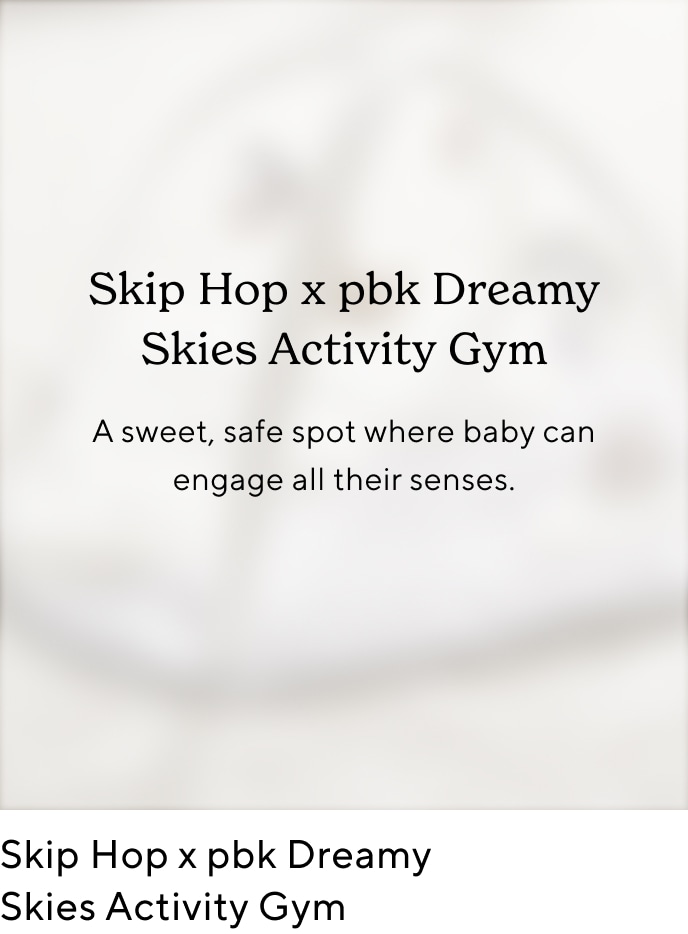 Skip Hop x pbk Dream Skies Activity Dream