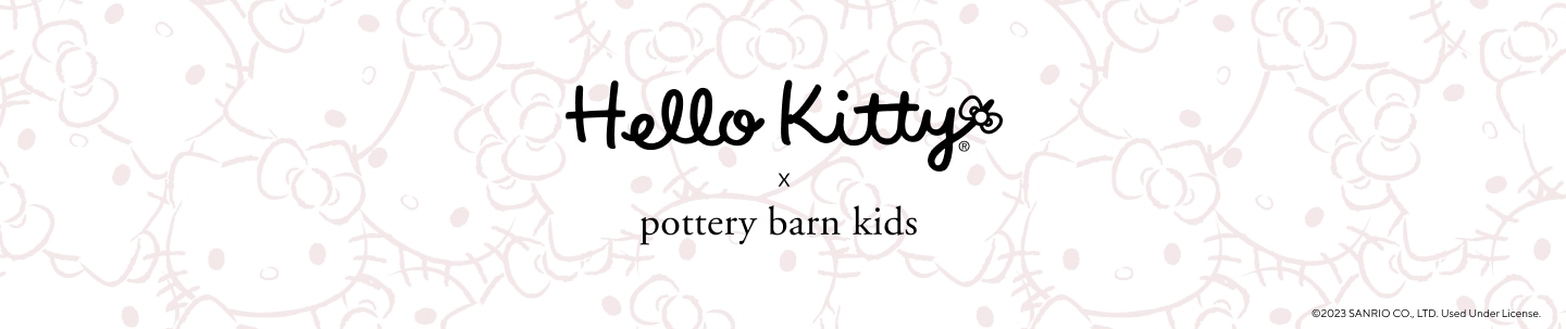 Hello Kitty x pottery barn kids