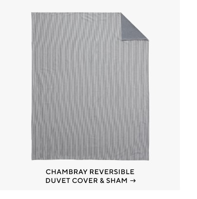 Chambray Reversible Duvet Cover & Sham