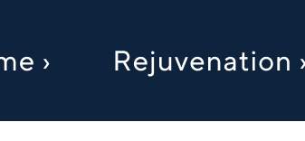Rejuvenation