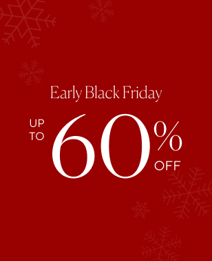 Early Black Friday Up to 60% Off