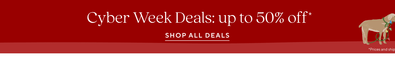 Cyber Week Deals: up to 50% off