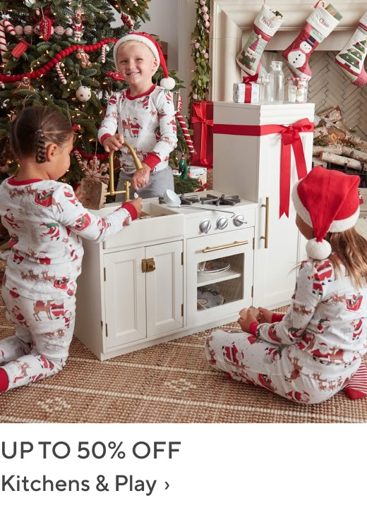 Up to 50% off Kitchens & Play