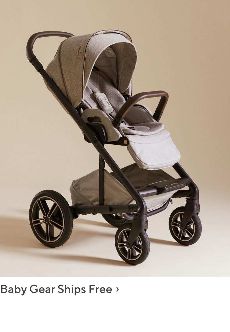 Baby Gear Ships Free