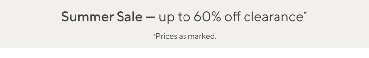Summer Sale - up to 50% off furniture, bedding & more