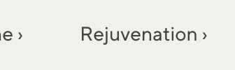 Rejuvenation