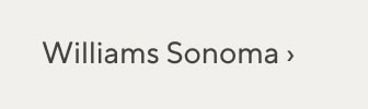 Williams Sonoma