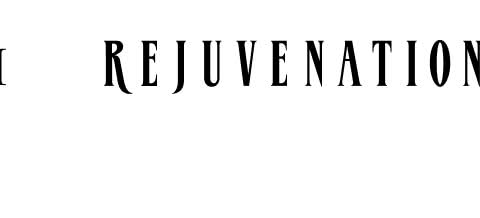 Rejuvenation