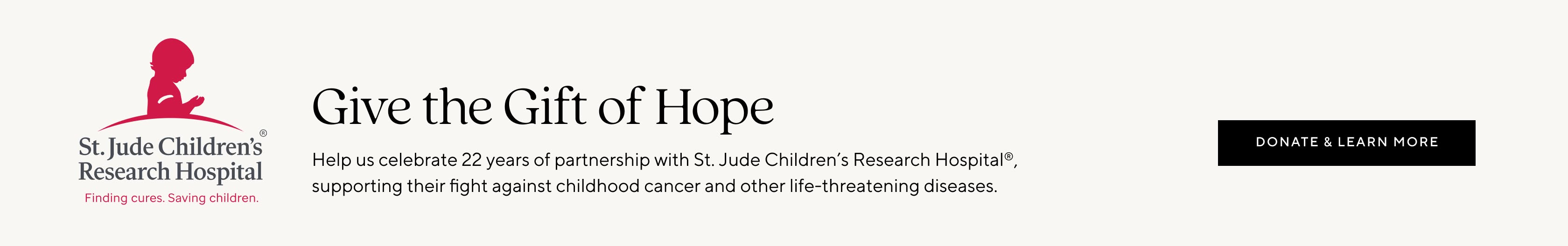 St. Jude Give the Gift of Hope - Donate & Learn More