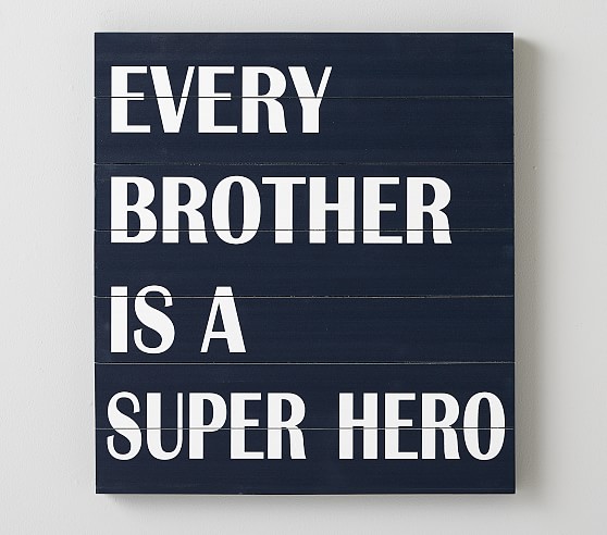 Every Brother is a Super Hero Wall Art | Pottery Barn Kids