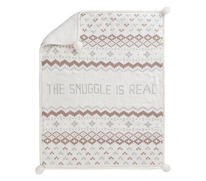 The Snuggle Is Real Baby Blanket Pottery Barn Kids