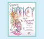 Fancy Nancy and the Mermaid Ballet by Jane O'Connor
