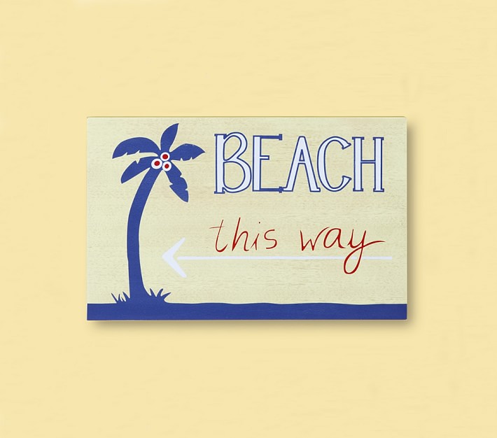 Beach This Way Plaque