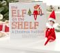 <em>The Elf on the Shelf</em>&#174;: A Christmas Tradition
