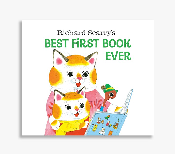 Richard Scarrys Best First Book Ever