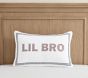 Lil Bro Pillow Cover