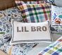 Lil Bro Pillow Cover