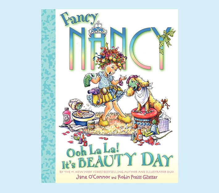 Fancy Nancy Ooh La La!