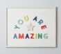 You Are Amazing Wood Sentiment Art