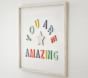 You Are Amazing Wood Sentiment Art