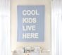 Cool Kids Live Here Embroidered Canvas Art (44" x 34")