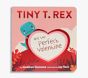 Tiny T. Rex and the Perfect Valentine