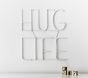 "Hug Life" LED Sentiment Wall Light