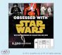 Obsessed With™ <i>Star Wars™</i>