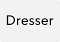 Dresser