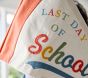 First and Last Day of School Flag Set