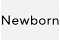 Newborn