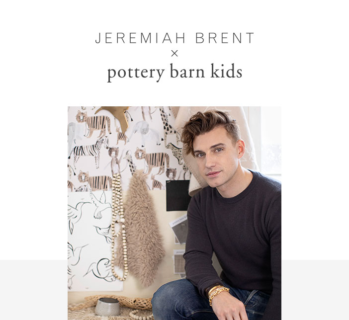 Jeremiah Brent Pottery Barn Kids