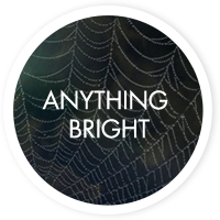 Anything bright